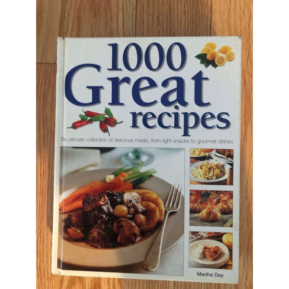 1000 Great Recipes Cookbook Martha Day